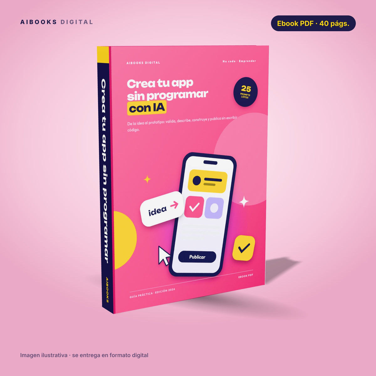 Crea tu app sin programar · ebook en PDF, portada 3D