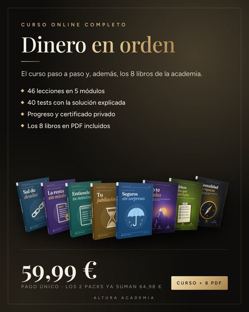 Curso Dinero en orden: 46 lecciones, 40 tests, certificado y los 8 libros en PDF por 59,99 €