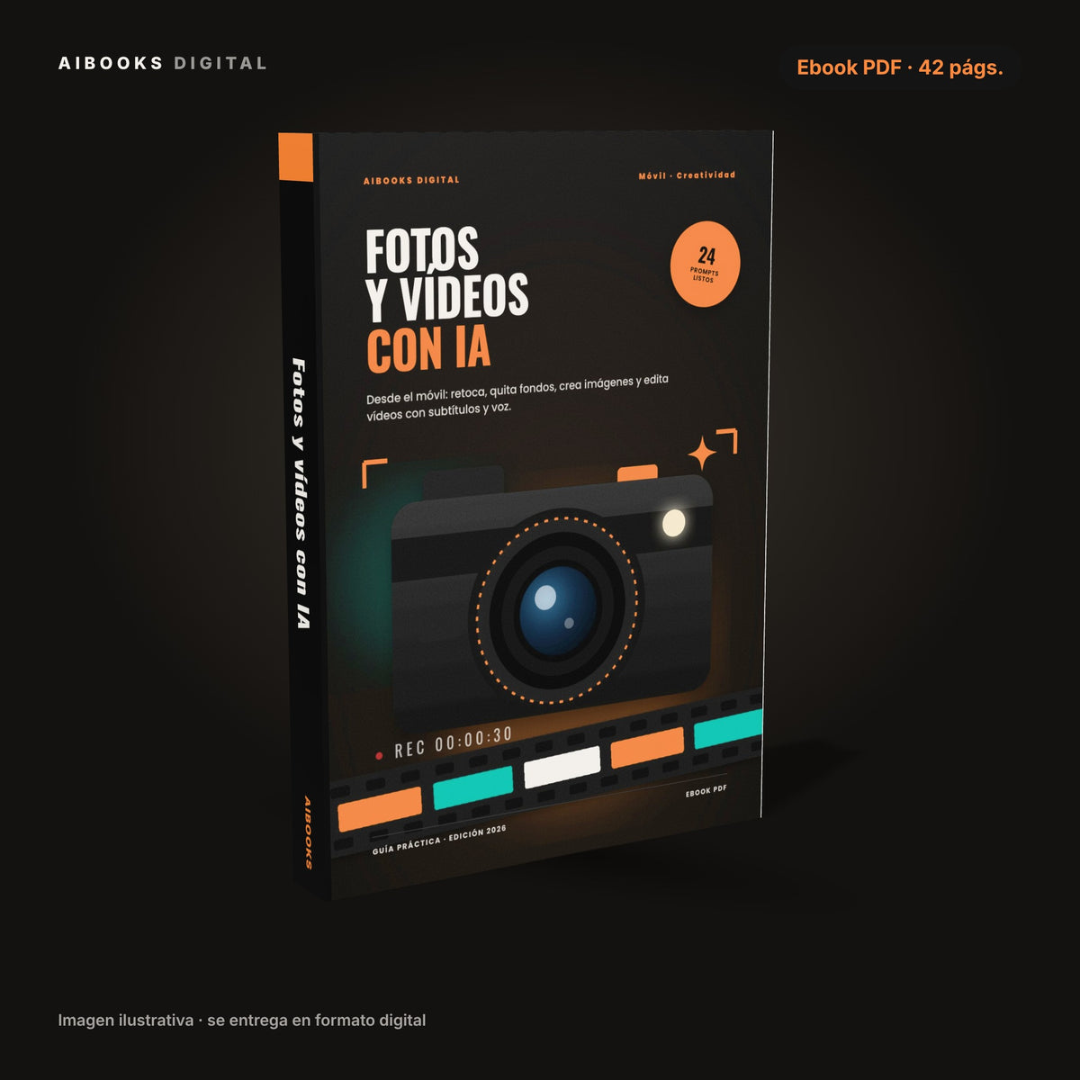 Fotos y vídeos con IA · ebook en PDF, portada 3D